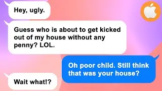 [Apple] My Mom & little sister kicked me out of house, and now they have to beg me for forgiveness