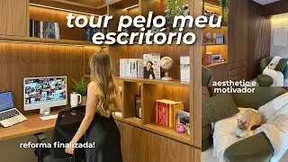 TOUR PELO MEU ESCRITÓRIO FINALIZADO | super aesthetic e motivador