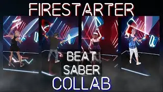 [ Beat Saber ] Firestarter | #OSTV | Collab | #SaberMomVR | #Vivahawaii | #ExoGaming | #SensoVR |