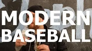 Modern Baseball - 