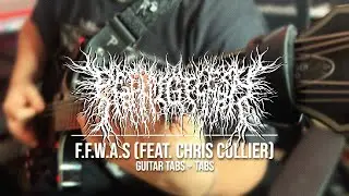 F.F.W.A.S (feat. Chris Collier) - PeelingFlesh // Guitar Cover + TABS // FULL SONG 2025
