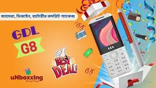 GDL G8 UNBOXING | 1700 mah Battery | MEDIATEK CPU | BETTER CAMERA | PREMIUM DESIGN AT 1500 TAKA 🤯