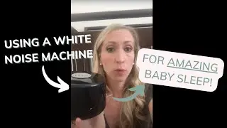 Effectively Use a White Noise Machine for AMAZING Baby Sleep!