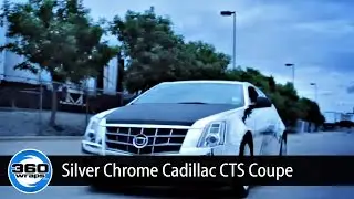 360 Wraps Chrome Car Wrap Cadillac CTS Coupe