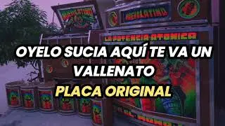 Oyelo sucia aqu&iacute; te va un vallenato (Placas originales)