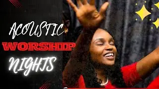 ACOUSTIC WORSHIP NIGHTS // 24.8.2025