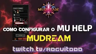 Como configurar o Mu Help no Mudream - Ataque autom&aacute;tico