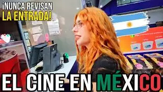 LLEVANDO A MI NOVIA ARGENTINA A UN CINE MEXICANO | NUNCA NOS REVISAN LA ENTRADA