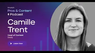 Tracking content&rsquo;s attribution | Camille Trent, Head of Content at Dooly