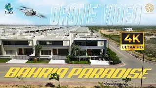 Bahria Paradise | 4k Drone Video | Bahria Paradise Villa | Mini Dams | Bahria Town Karachi
