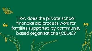 How does private school financial aid work for CBO-supported families?