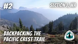 BACKPACKING THE PACIFIC CREST TRAIL Section J | PCT 2021 // Episode 2