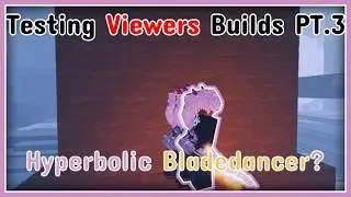 Arcane Lineage | Testing Viewers Builds PT.3 *Hyperbolic Dancer*