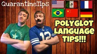POLYGLOT SPEAKS 5 LANGUAGES AND GIVES YOU TIPS! | Quarantine Tips