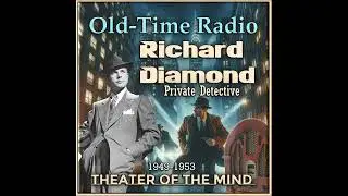 The Stolen Purse - Richard Diamond | 05/22/1949 (Ep05)