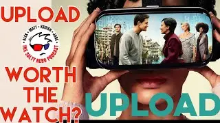 Salty Nerd: Amazon's Upload Scares Me! [Season 1 Review]