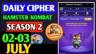 Hamster Kombat Daily Cipher Code 3 July | Hamster Kombat Daily Cipher Code | Daily Combo