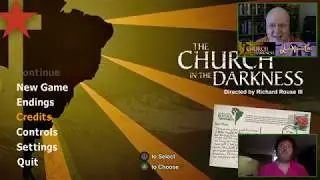 The Church in the Darkness - Cult Talk with Brock Wilbur and Richard Rouse III and Gameplay