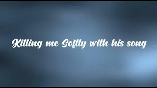 Killing Me Softly for  Flute & Acoustic Guitar