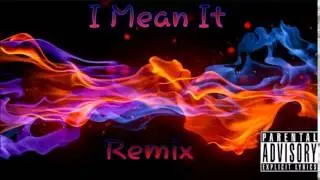 G-Eazy I Mean It Remix - Klumzy