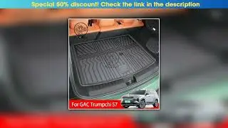 Slide For GAC Trumpchi S7 2025 2026 Car Trunk Mats TPE Rear Boot Cargo Waterproof Trunk Carpet Stor