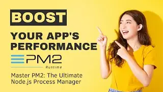 How to Use PM2 for Node.js Application Management | Simplify Node.js Deployment with PM2