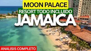 &iquest;Es este el MEJOR Resort de Jamaica? 🇯🇲 | Moon Palace Jamaica (Ocho R&iacute;os) - Tour y Gu&iacute;a Completa