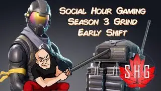 Fortnite Battle Royale | Social Hour Gaming | Socialhrguy | New Shotgun Gameplay | Early Shift