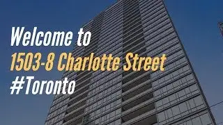 Introducing 1503-8 Charlotte Street, Toronto, ON - Samuel Kwok