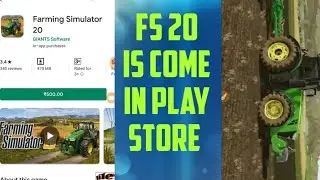 Fs 20 download from play store fast 🚜🚜🚜