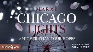 Lichter von Chicago: Zwischen Glamour und dunklen Geheimnissen