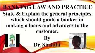 Business Law & Practice - Loans and advances - Guidelines  - Exam format (10 or 20  mark Question)