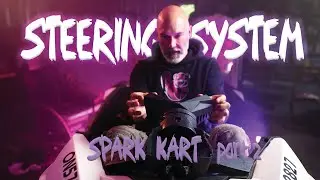 Building a new steering system- DYI Seadoo Spark Kart Build Part 2.