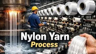 Nylon Yarn Manufacturing Process Step by Step | Nylon Yarn Production Process 