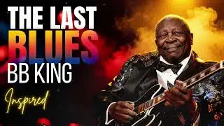 🎸B.B. King&rsquo;s Inspired Blues Reborn &ndash; A Soulful Tribute Like Never Before!🤴