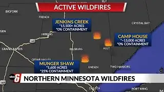 The latest on northern Minnesota wildfires