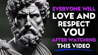 10 Unbeatable Techniques to Earn Love and Respect   Stoic Philosophy