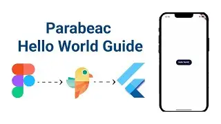Как конвертировать Figma во Flutter: приложение Hello World с Parabeac