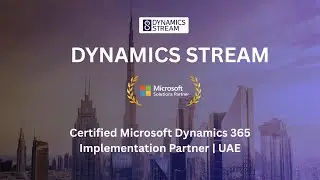 Dynamics Stream &ndash; Certified Microsoft Dynamics 365 Implementation Partner | UAE