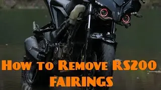 How to Remove RS200 Fairing (Side KIT)