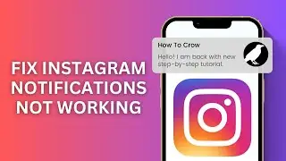How to Fix Instagram Notifications not working