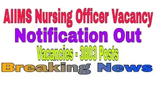 AIIMS Nursing officer vacancy 2020