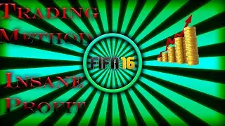 Fifa 16 Trading methods! Make easy profit!
