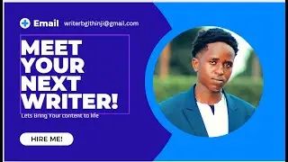 Your go-to freelance content writer&mdash;Brian Githinji