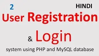 Complete User Registration system using PHP and MySQL database Part - 2