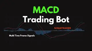 Build Your Own MACD Multi Time Frame Bot | NinjaTrader Strategy Builder