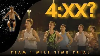 Mile Time Trial | How Low in the 4s Can we Go?