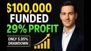 SMART INVESTMENT Using Gold - 🚀 $100k PROP FIRM ACCOUNT &rarr; 29% PROFIT WITH ONLY 5.95% DRAWDOWN