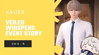 Xavier: Veiled Whispers Event Story | EN Dub | Love and Deepspace