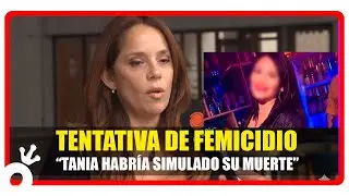 El escalofriante relato de Tania: maniatada y golpeada simuló su muerte para escapar